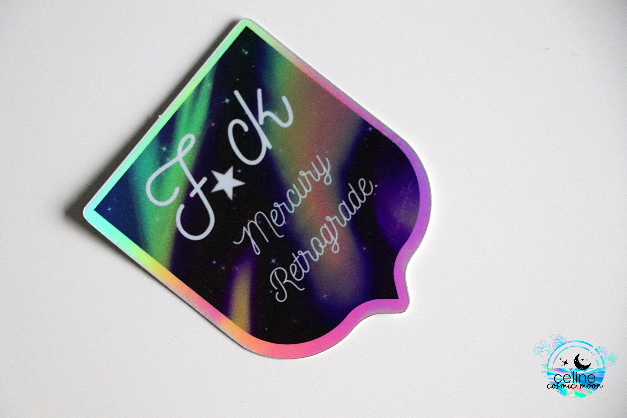 F*ck Mercury Retrograde Holographic Sticker